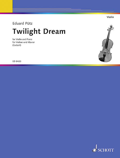 Tiskani izdelki TWILIGHT DREAM VIOLON EDUARD PUETZ