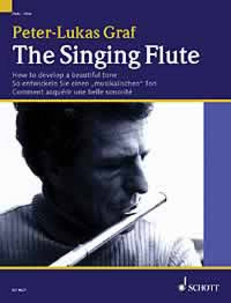 Kniha SINGING FLUTE FLUTE TRAVERSIERE PETER-LUKAS GRAF