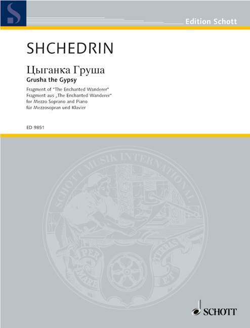 Drucksachen GRUSHA THE GYPSY RODION SHCHEDRIN