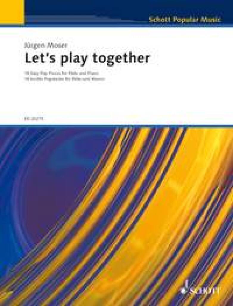 Knjiga LET'S PLAY TOGETHER FLUTE TRAVERSIERE JURGEN MOSER
