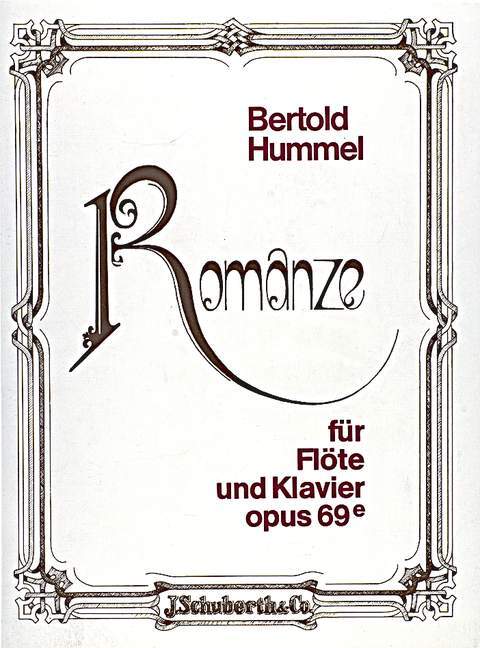 Drucksachen ROMANCE OP. 69E FLUTE TRAVERSIERE BERTOLD HUMMEL