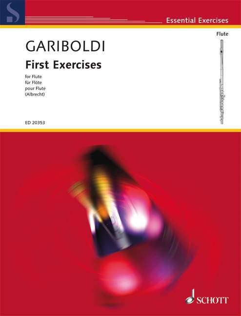 Drucksachen FIRST EXERCISES OP. 89 FLUTE TRAVERSIERE GIUSEPPE GARIBOLDI