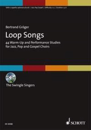 Knjiga LOOP SONGS  +CD BERTRAND GROGER
