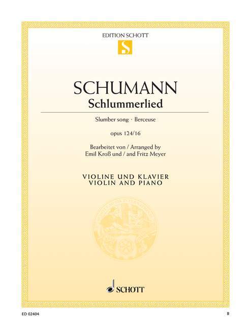 Drucksachen SCHLUMMERLIED OP. 124/16 VIOLON ROBERT SCHUMANN