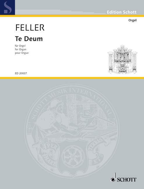 Printed items TE DEUM ORGUE HARALD FELLER