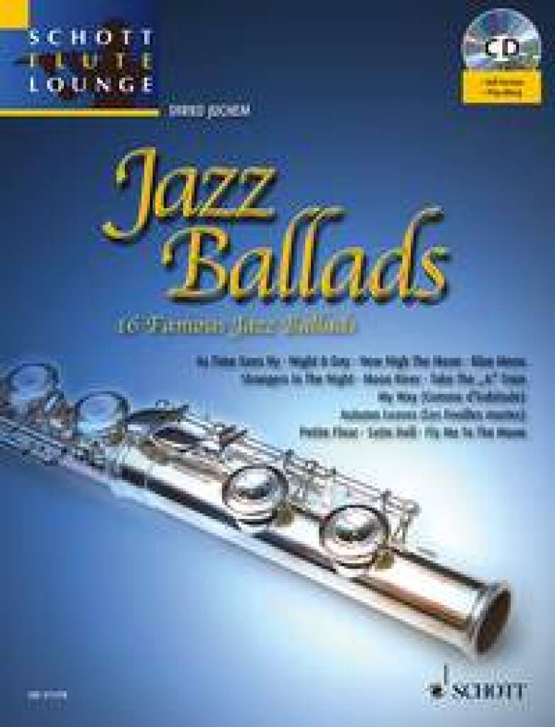 Книга JAZZ BALLADS FLUTE TRAVERSIERE +CD DIRKO JUCHEM