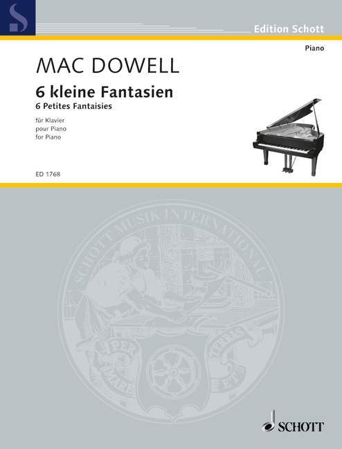 Tlačovina 6 PETITES FANTAISIES PIANO EDWARD MACDOWELL