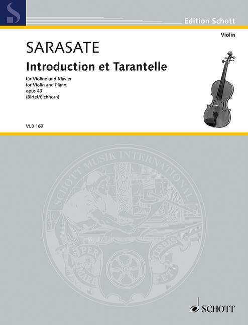 Pubblicazioni cartacee INTRODUCTION ET TARANTELLE OP. 43 VIOLON PABLO DE SARASATE