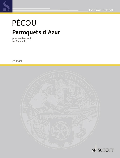 Materiale tipărite PERROQUETS D'AZUR HAUTBOIS THIERRY PECOU