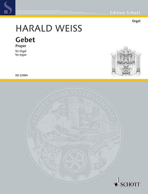 Materiale tipărite PRAYER ORGUE HARALD WEISS