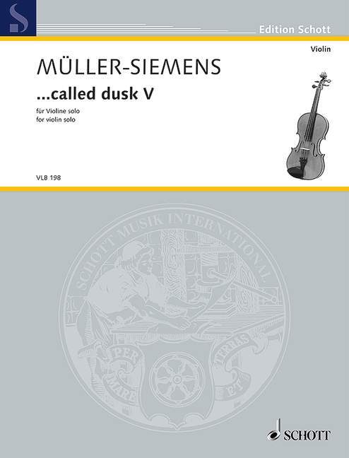 Materiale tipărite ...CALLED DUSK V VIOLON DETLEV MUELLER-SIEME