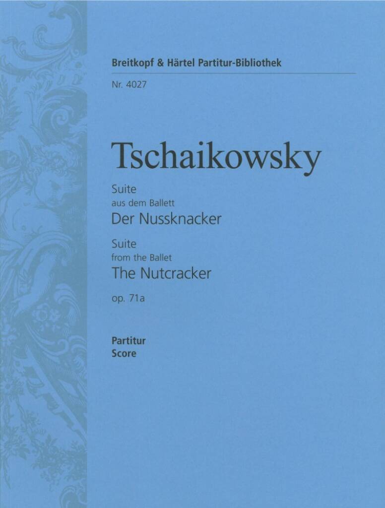 Knjiga NUSSKNACKER-SUITE OP. 71A ORCHESTRE PYOTR ILYICH TCHAIKO