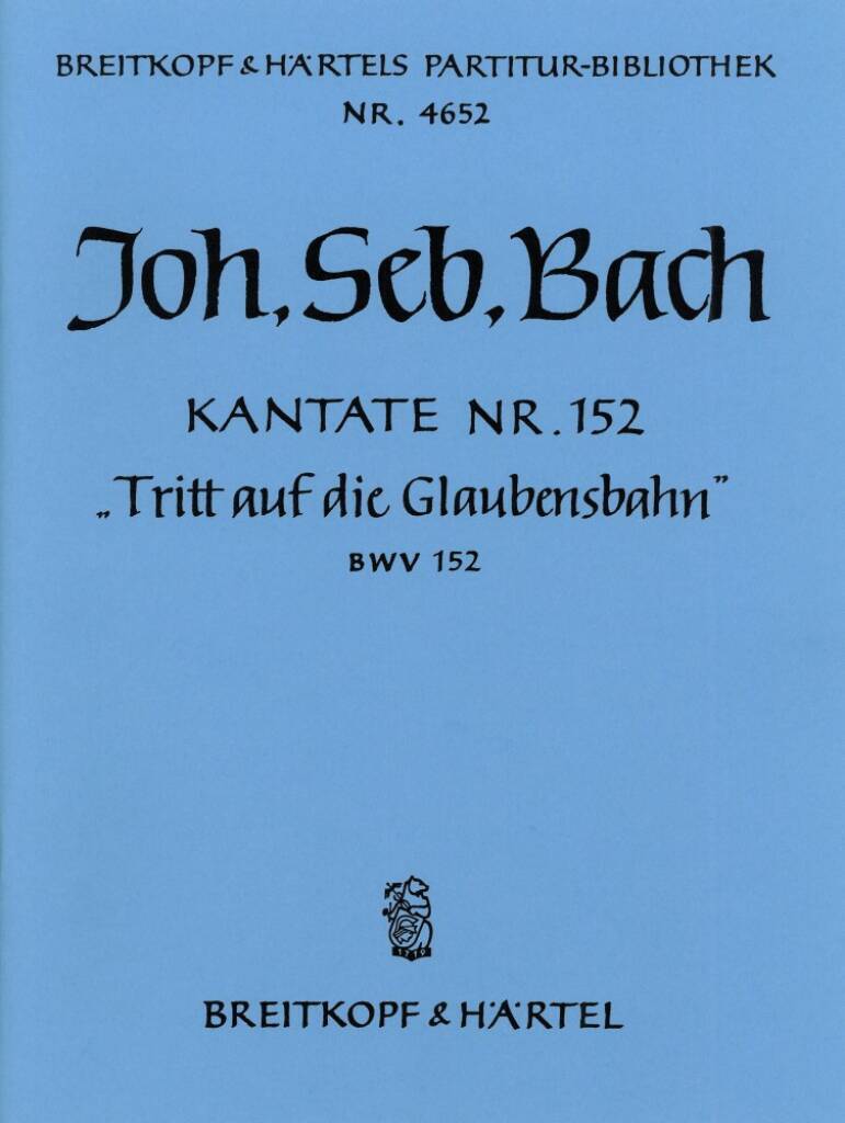 Knjiga KANTATE 152 TRITT AUF DIE JOHANN SEBASTIAN BAC