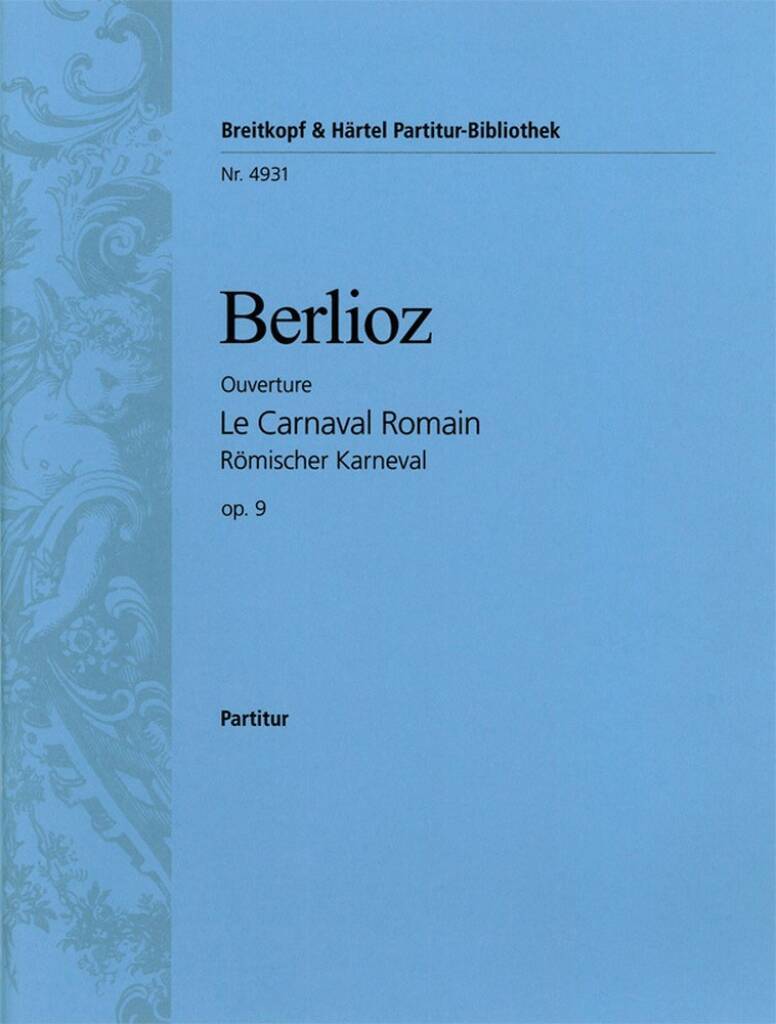 Knjiga LE CARNAVAL ROMAIN OP.9 OUVER ORCHESTRE HECTOR BERLIOZ