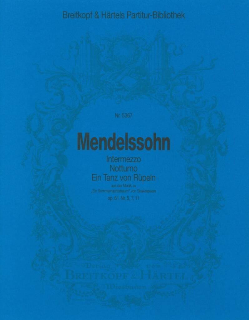 Knjiga INTERMEZZO U.A. OP. 61/5,7,11 ORCHESTRE FELIX MENDELSSOHN BA