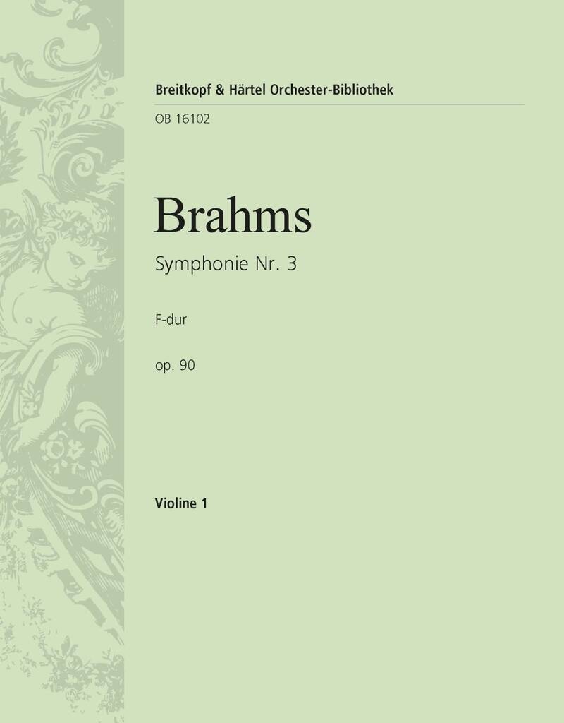 Knjiga SYMPHONIE NR. 3 F-DUR OP. 90 JOHANNES BRAHMS