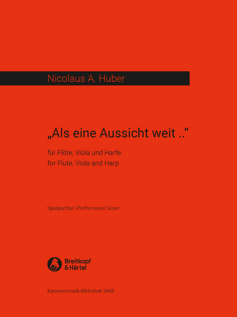 Knjiga ALS EINE AUSSICHT WEIT NICOLAUS A. HUBER