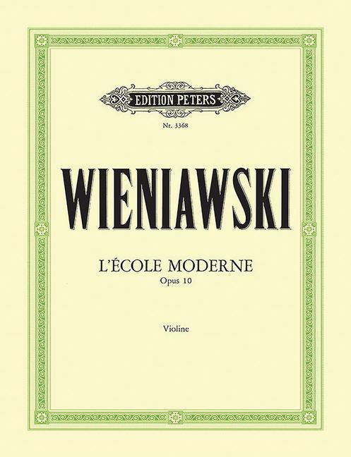Kniha LECOLE MODERNE OP.10 VIOLON HENRYK WIENIAWSKI