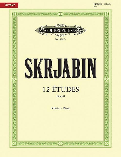 Kniha ETUDES(12) OP.8 PIANO ALEXANDER SCRIABIN