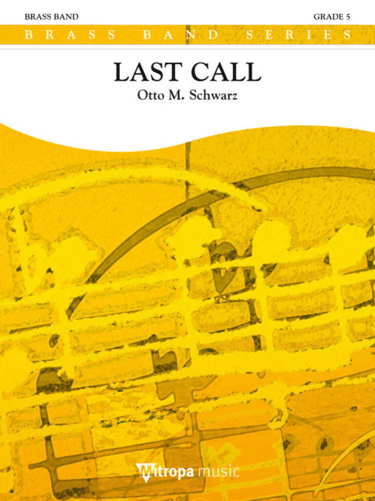 Knjiga LAST CALL ENSEMBLE DE CUIVRES OTTO M. SCHWARZ