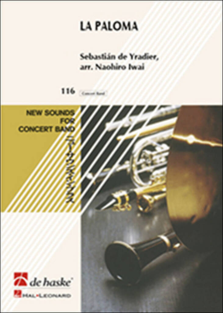 Knjiga LA PALOMA CONCERT BAND/HARMONIE SEBASTIAN YRADIER