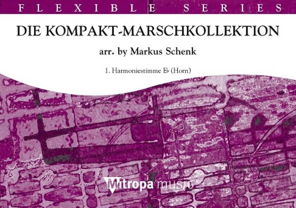 Книга DIE KOMPAKT-MARSCHKOLLEKTION MARKUS SCHENK