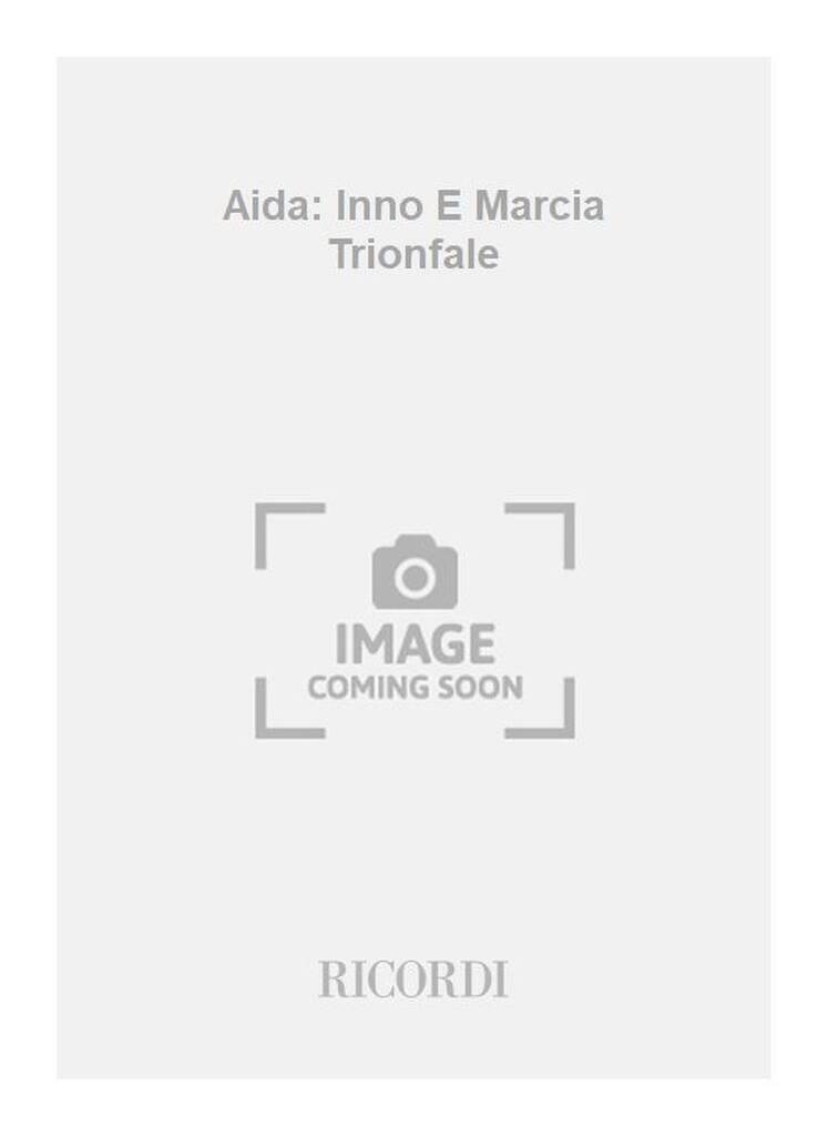 Knjiga AIDA: INNO E MARCIA TRIONFALE PIANO GIUSEPPE VERDI