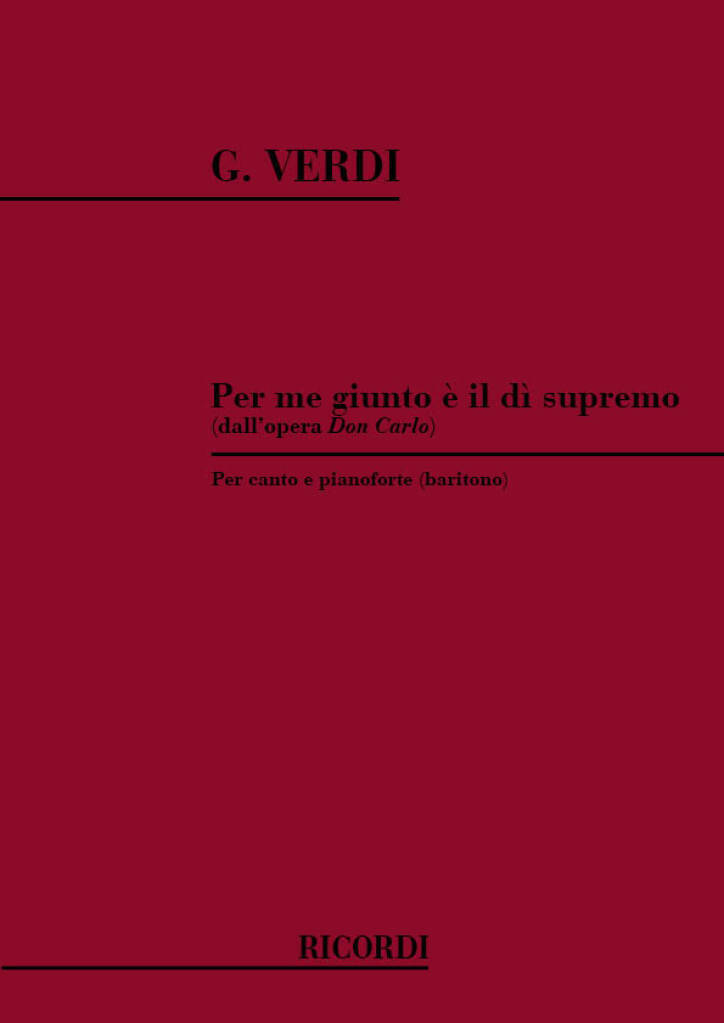 Knjiga DON CARLO: PER ME GIUNTO E' IL DI' SUPREMO CHANT GIUSEPPE VERDI