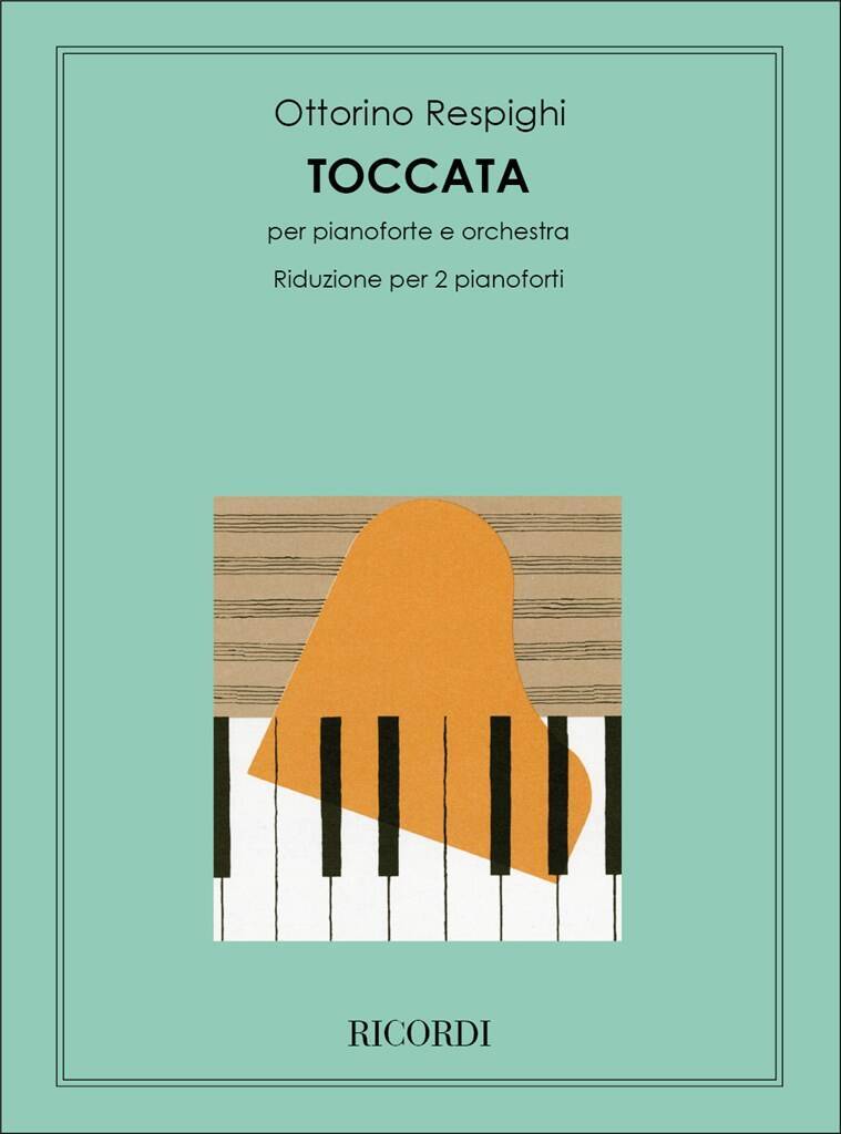 Buch TOCCATA PER PIANOFORTE E ORCHESTRA OTTORINO RESPIGHI