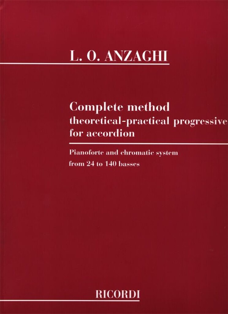 Könyv COMPLETE METHOD THEORETICAL-PRATICAL PROGRESS ACCORDEON LUIGI ORESTE ANZAGHI