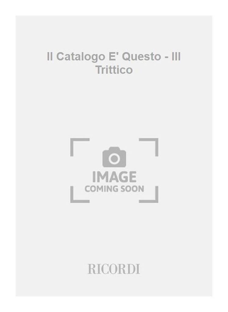 Buch IL CATALOGO E' QUESTO - III TRITTICO ORCHESTRE SYLVANO BUSSOTTI