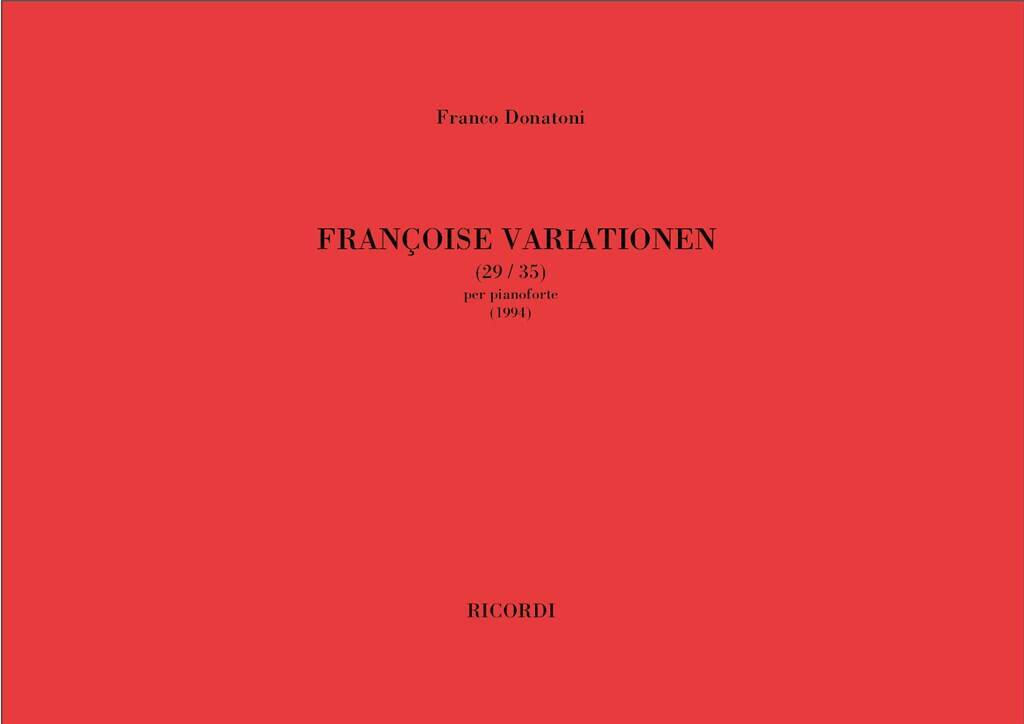 Knjiga FRANCOISE VARIATIONEN (29-35) PIANO FRANCO DONATONI