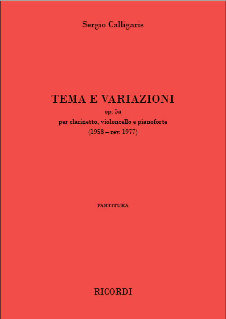 Carte TEMA E VARIAZIONI OP. 5A CLARINETTE-PARTITION+PARTIES SEPAREES SERGIO CALLIGARIS