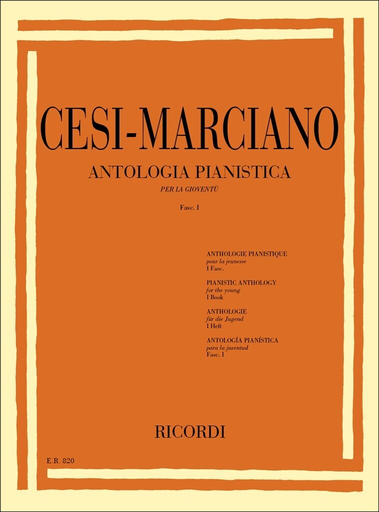 Kniha SIGISMONDO CESI & E. MARCIANO :  ANTOLOGIA PIANISTICA PER LA GIOVENTU - FASC. I - PIANO BENIAMINO CESI