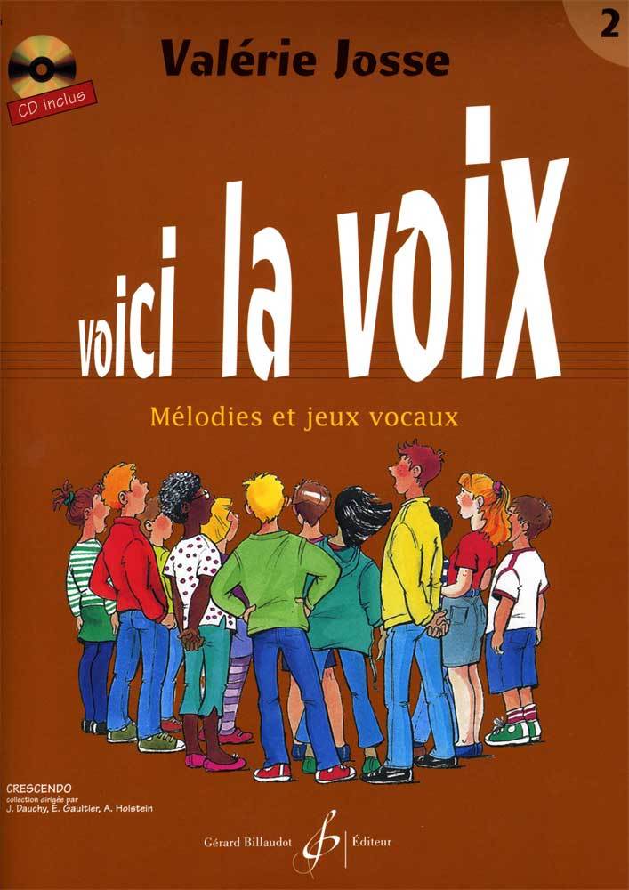 Kniha VOICI LA VOIX VOLUME 2 JOSSE VALERIE