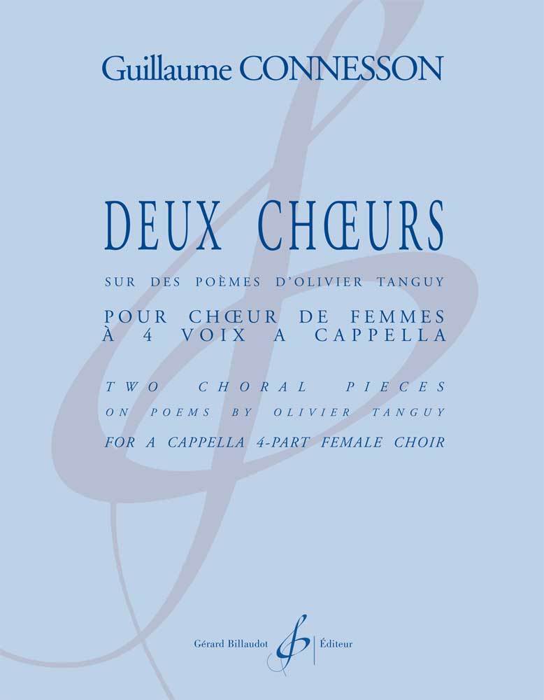 Book DEUX CHOEURS CONNESSON GUILLAUME