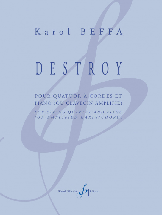 Knjiga DESTROY BEFFA KAROL