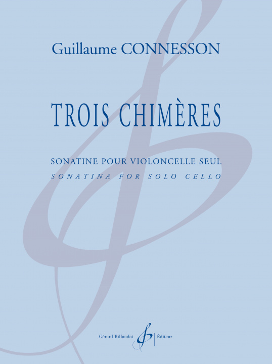 Book TROIS CHIMERES CONNESSON GUILLAUME