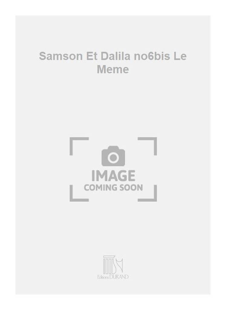 Knjiga SAMSON ET DALILA N 6B FR-ALL SOPRANO EN SOL CHANT CAMILLE SAINT-SAENS