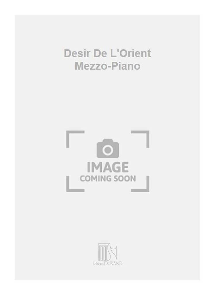 Knjiga DESIR DE L'ORIENT MEZZO-PIANO  CHANT CAMILLE SAINT-SAENS