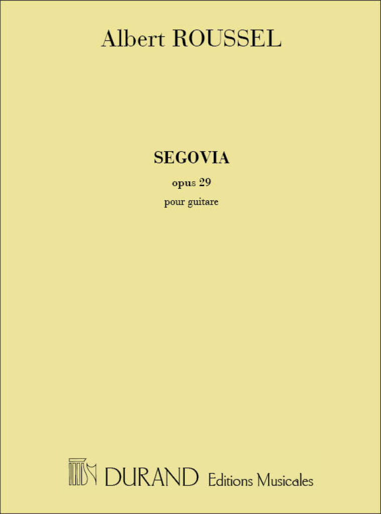 Libro SEGOVIA GUITARE ALBERT ROUSSEL