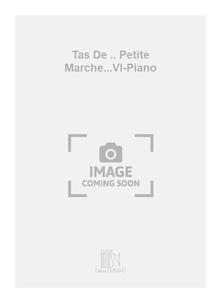 Knjiga TAS DE .. PETITE MARCHE...VL-PIANO  VIOLON ANDRE CAPLET