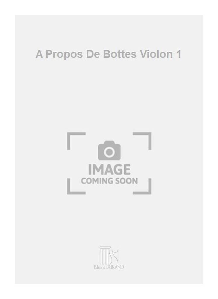 Carte A PROPOS DE BOTTES VIOLON 1 DARIUS MILHAUD