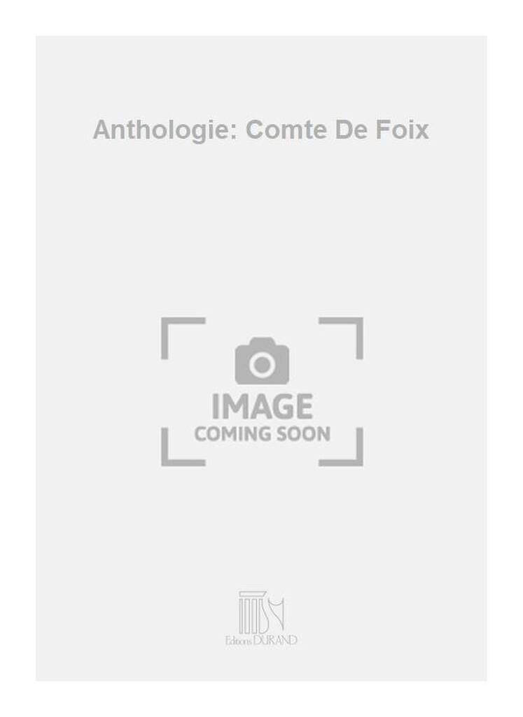 Knjiga ANTHOLOGIE: COMTE DE FOIX JOSEPH CANTELOUBE