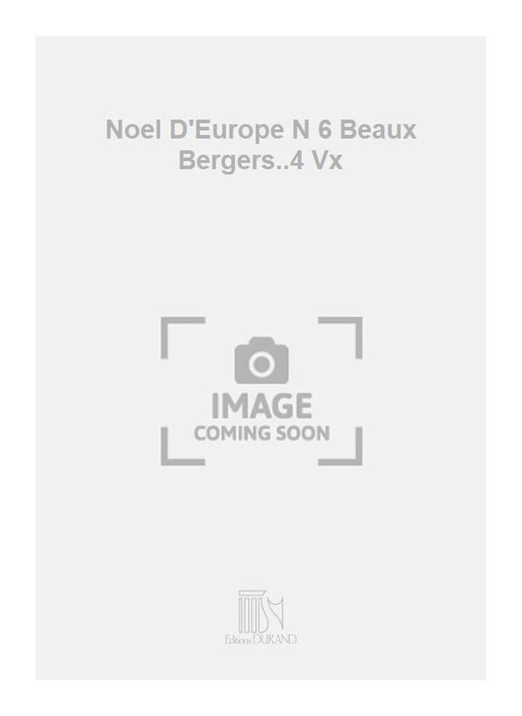 Kniha NOEL D'EUROPE N 6 BEAUX BERGERS..4 VX CHANT JOSEPH CANTELOUBE