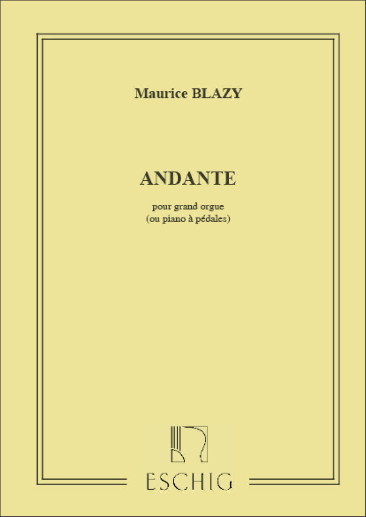 Knjiga ANDANTE ORGUE MAURICE BLAZY