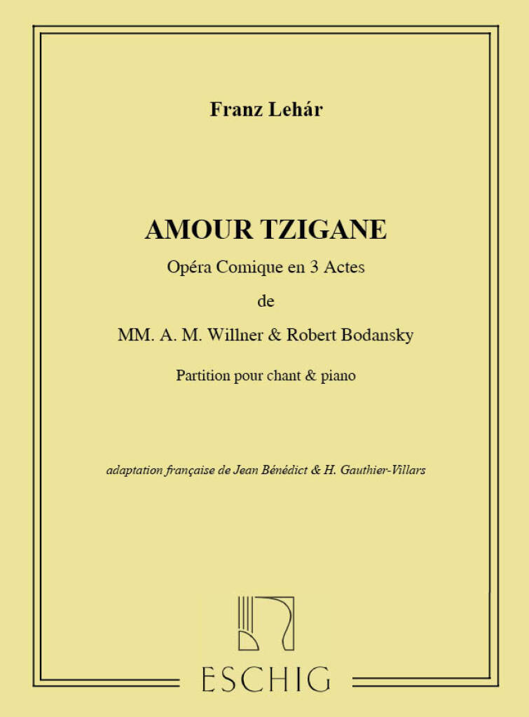 Knjiga AMOUR TZIGANE CHT-PIANO  CHANT FRANZ LEHAR