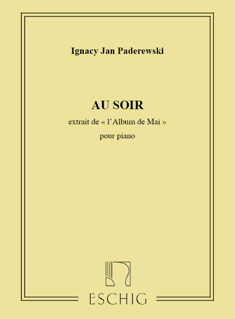Knjiga AU SOIR PIANO  PIANO IGNACY JAN PADEREWSK