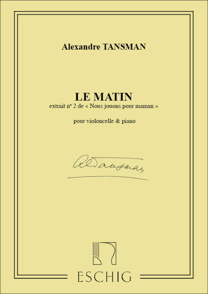 Knjiga LE MATIN VIOLONCELLE ALEXANDRE TANSMAN