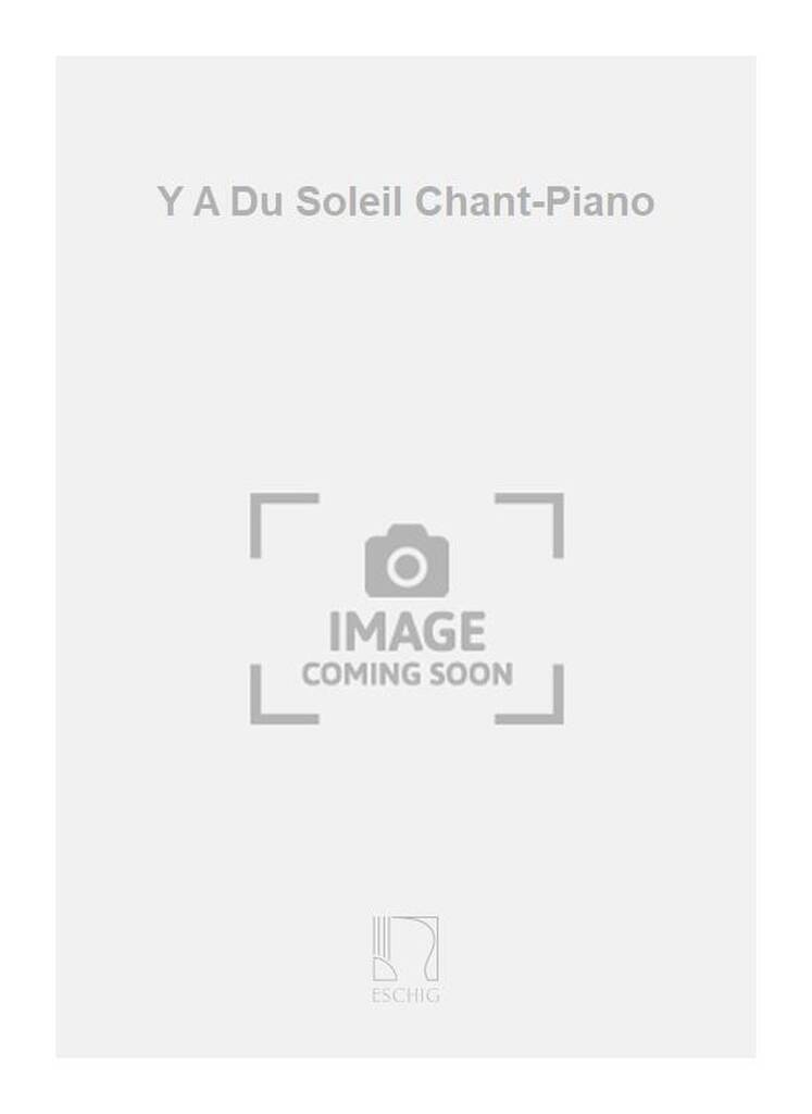 Book Y A DU SOLEIL CHANT-PIANO  CHANT GERHARD JUSSENHOVEN